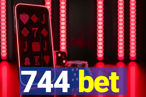 744 bet